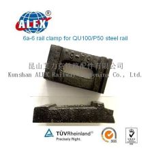 6A-6 Rail Clamp for P50/Qu100 Steel Rail