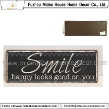 Unique Home Decoration Accessories Metal Plaque with Saying