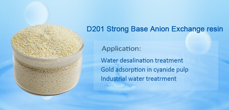 D201 Macroporous Strong Base Anion Exchange Resin D201 Macroporous Strong Base Anion Exchange Resin
