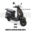 AGM VX VX50 SCOOTER BODY KIT PARTS COMPLETE SCOOTER SPARE PARTS ORIGINAL SPARE PARTS