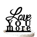 "Love You More" Wedding Cake Topper