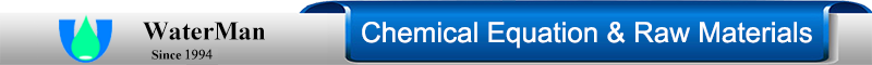 Chemical Equation & Raw Materials