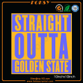 Straight Outta Golden State Satin hotfix design