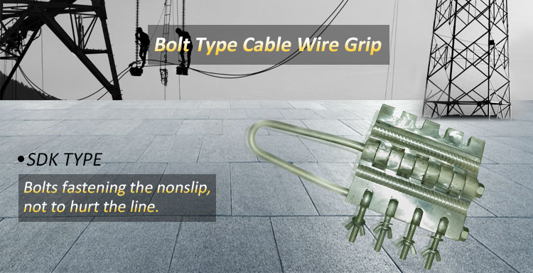 Bolt Type Cable Wire Grip