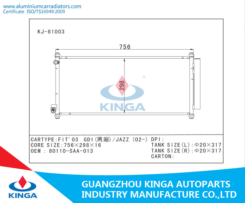 Efficient Cooling Honda Auto Condenser for Fit ' 03 Gd1 / Jazz (02-)