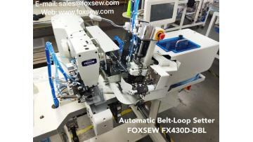 Automatic Belt-Loop Setter FOXSEW FX430D-DBL