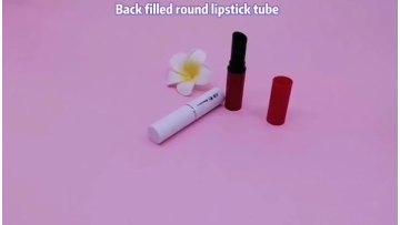 back filled round lipstick tube
