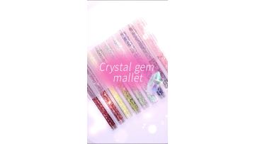 crystal gem mallet