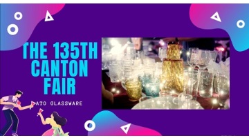 ATO glassware the 135th Spring Trade Fair 2024