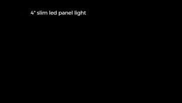 4 inch slim led panel light.mp4