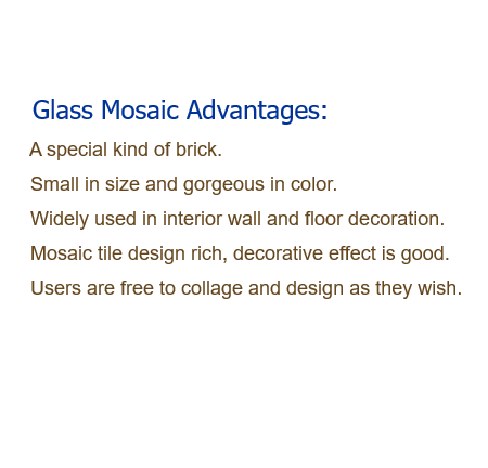 Glass Mosaic Advantages 2